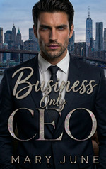 book cover - Mary June: Business Only CEO